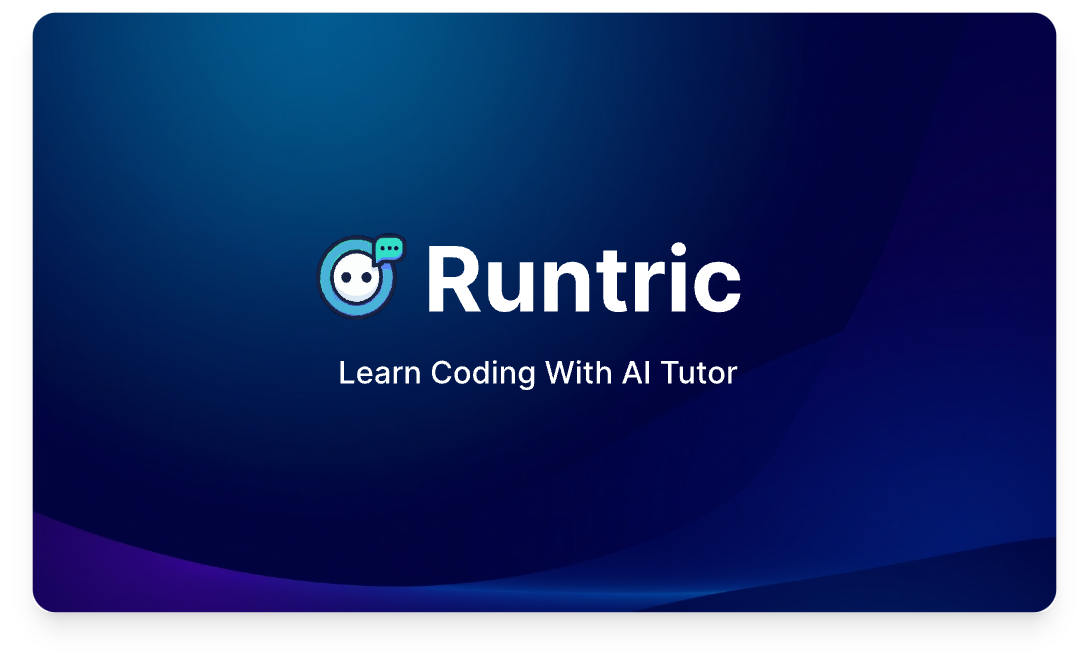Show HN: Runtric AI – Learn to Code with Your Personal AI Tutor